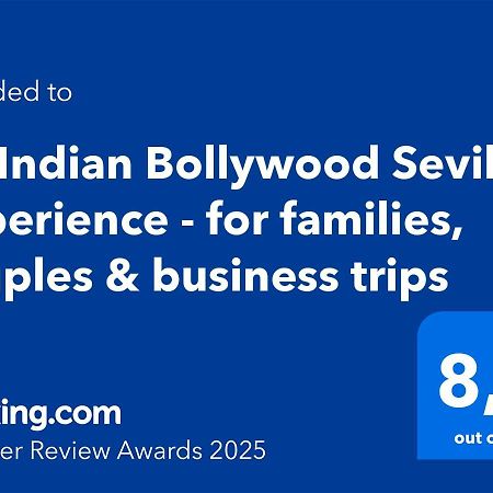 An Indian Bollywood Sevilla Experience - For Families, Couples & Business Trips מראה חיצוני תמונה